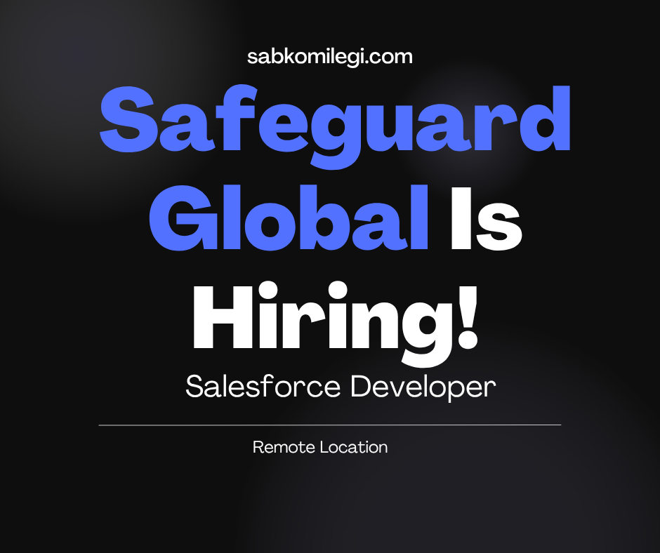 Safeguard Global is hiring salesforce developer