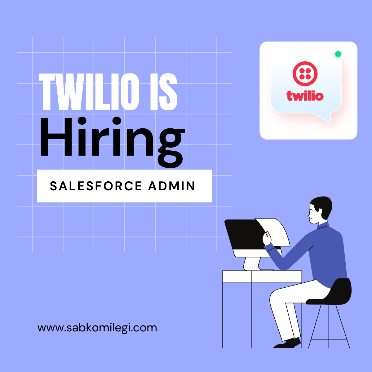 Twilio is hiring salesforce admin