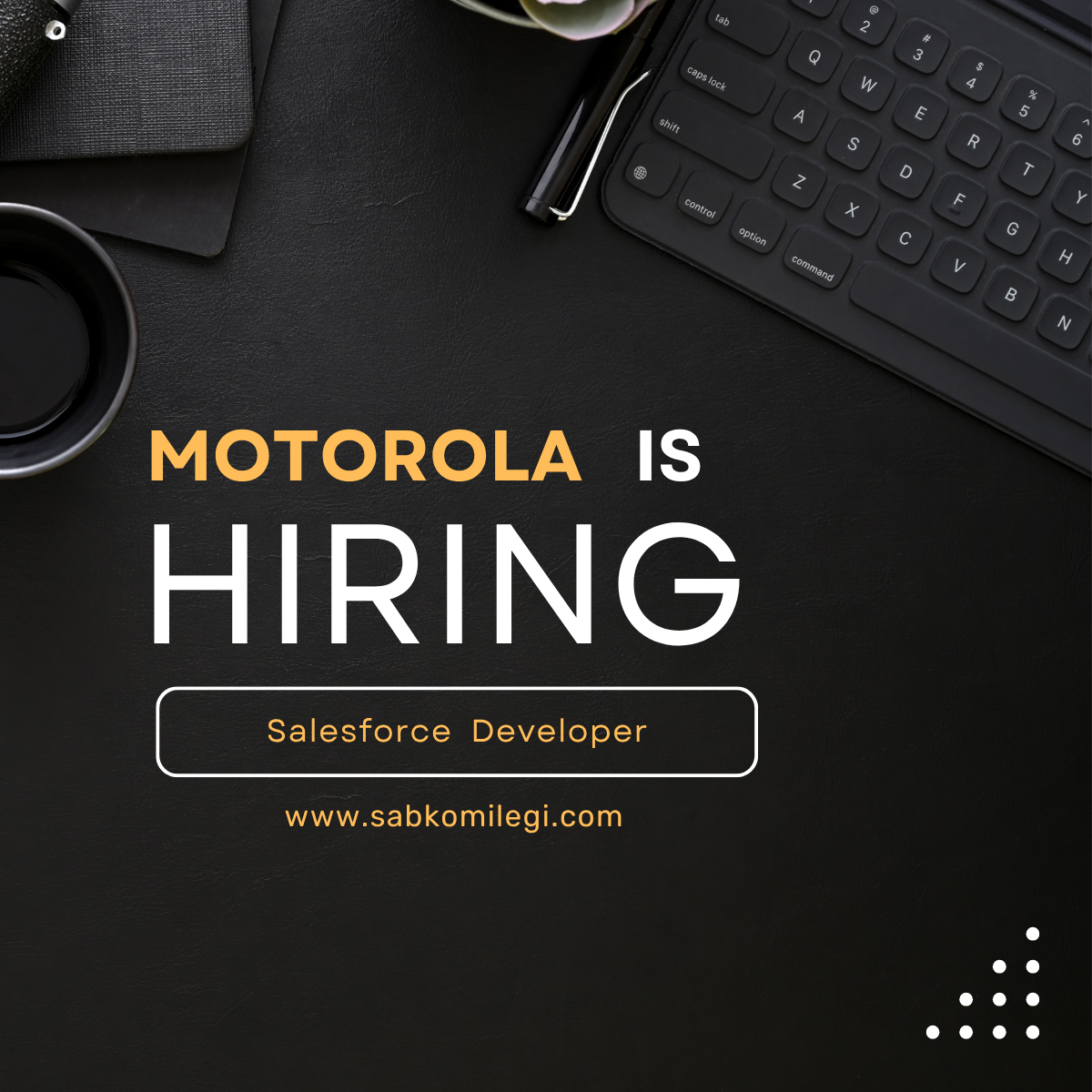 Motorola is hiring salesforce developer