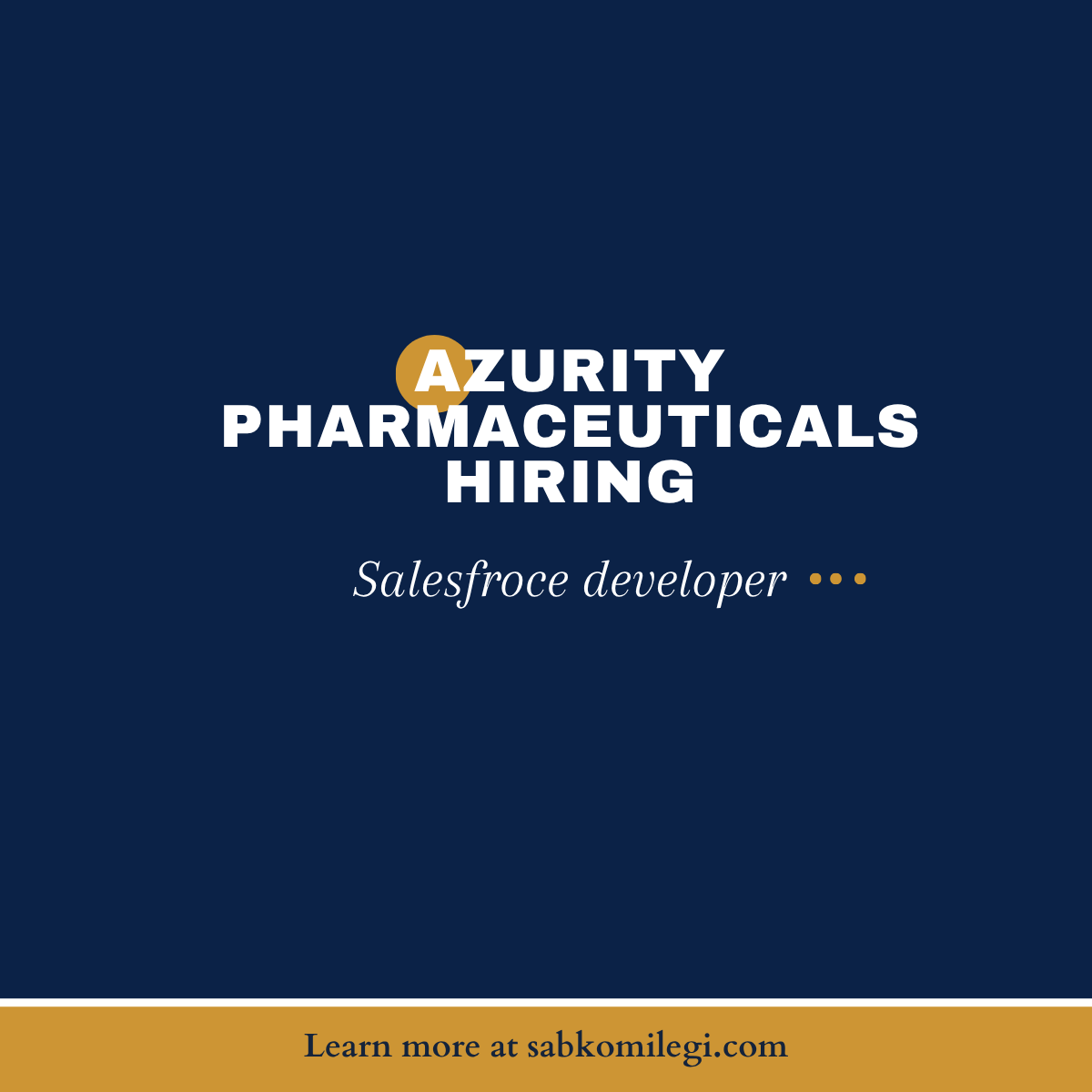 Azurity Pharmaceuticals is hiring salesforce developer